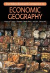 The Wiley-Blackwell Companion to Economic Geography (Wiley Blackwell Companions to Geography) - Trevor J. Barnes, Jamie Peck, Eric Sheppard