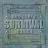 Designer's Survival Manual - Poppy Evans