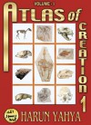 Atlas of Creation, Volume 1 - Harun Yahya, Carl Nino Rossini, Ronald Evans, Timothy Mossman