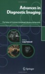 Advances in Diagnostic Imaging: The Value of Contrast-Enhanced Ultrasound for Liver - Luigi Bolondi