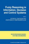 Fuzzy Reasoning in Information, Decision and Control Systems - S. G. Tzafestas