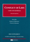 Conflict of Laws, Cases and Materials, 12th, 2008 Supplement (University Casebooks) - Peter Hay, Russell J. Weintraub, Patrick J. Borchers