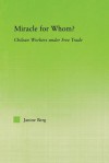 Miracle for Whom?, Berg - Janine Berg