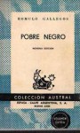 Pobre negro - Rómulo Gallegos