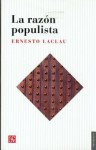 La razón populista - Ernesto Laclau