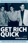 Get Rich Quick - Peter Doyle