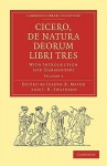 Cicero, De Natura Deorum Libri Tres 3 Volume Paperback Set: Cicero, De Natura Deorum Libri Tres: With Introduction and Commentary (Cambridge Library Collection - Classics) (Volume 2) (Latin Edition) - Joseph B. Mayor, J. H. Swainson