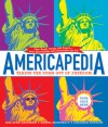 Americapedia: Taking the Dumb Out of Freedom - Andisheh Nouraee, Daniel Ehrenhaft, Jodi Anderson, Jodi Lynn Anderson