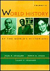 World History by the World's Historians, Volume II - Paul Spickard