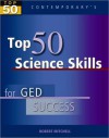 Top 50 Science Skills for GED Success - Student Text Only - Robert Mitchell