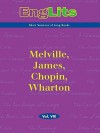 Melville, James, Chopin, Wharton: Audio and Text Summaries of Required Reading (The Notepods Anthology) - InterLingua Publishing