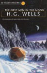 The First Men In The Moon (SF Masterworks, #38) - H.G. Wells