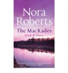 The MacKades Brothers: Devin & Shane - Nora Roberts