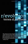 R/evolution - Tenea D. Johnson