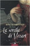 La sorella di Mozart - Rita Charbonnier