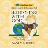 Beginning with God - Nancy Gorrell