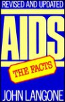 AIDS: The Facts - John Langone