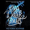 Our Dark Duet - Victoria Schwab, Therese Plummer, HarperAudio