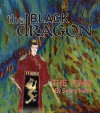 The Black Dragon: The Tomb - Casey Young, Sonny Kahn