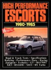 High Performance Escorts 1980-85 - R.M. Clarke