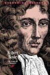 Giants of Science - Robert Boyle (Giants of Science) - John Allen