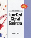 Build Your Own Low Cost Signal Generator - Delton T. Horn