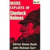 More Exploits of Sherlock Holmes - Adrian Conan Doyle