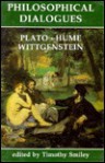 Philosophical Dialogues: Plato, Hume, Wittgenstein: Dawes Hicks Lectures on Philosophy - T.J. Smiley