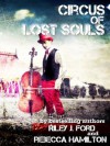 Circus of Lost Souls - Riley J. Ford, Rebecca^^Hamilton