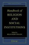 Handbook of Religion and Social Institutions - Helen Rose Ebaugh