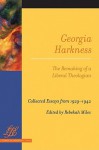 Georgia Harkness: The Remaking of a Liberal Theologian - Rebekah Miles