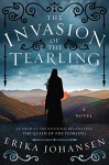 The Invasion of the Tearling - Erika Johansen