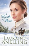 A Breath of Hope - Lauraine Snelling