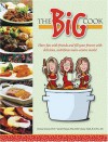 The Big Cook - Deanna Siemens, Joanne Smith