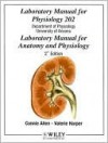 (WCS)Laboratory Manual for Physiology 202 2nd Edition for University of Arizona - Connie Allen, Valerie Harper