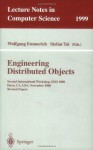 Engineering Distributed Objects: Second International Workshop, EDO 2000 Davis, CA, USA, November 2-3, 2000 Revised Papers (Lecture Notes in Computer Science) - Wolfgang Emmerich, Stefan Tai