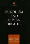 Buddhism and Human Rights (Routledge Critical Studies in Buddhism) - Wayne R. Husted, Damien Keown, Charles S. Prebish