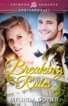 Breaking the Rules - Melinda Dozier