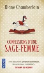 Confessions d'une sage-femme - Diane Chamberlain