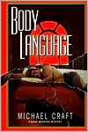 Body Language - Michael Craft