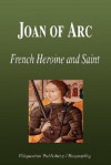 Joan of Arc - French Heroine and Saint (Biography) - Biographiq