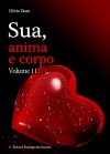 Sua, anima e corpo - Volume 11 (Italian Edition) - Olivia Dean