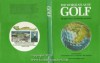 New World Atlas of Golf, the - Charles Price