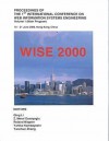 Conference on Web Information Systems Engineering (Wise 2000) Proceedings - Institute of Electrical and Electronics Engineers, Inc.