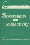 Sovereignty and Subjectivity - Jenny Edkins, Nalini Persram