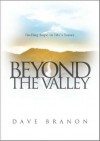 Beyond the Valley - Dave Branon