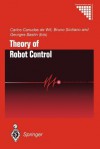 Theory of Robot Control - Carlos Canudas de Wit, Bruno Siciliano, Georges Bastin