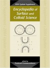 Encyclopedia of Surface and Colloid Science, 2004 Update Supplement - Arthur T.Hubbard, P. Somasundaran