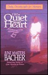 The Quiet Heart - June Masters Bacher