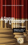 A Century of Leadership: Biographies of Kappa Delta Pi Presidents (Hc) - O.L. Davis Jr., Mindy Spearman